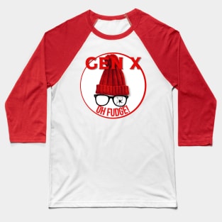 GEN X Oh Fudge Baseball T-Shirt